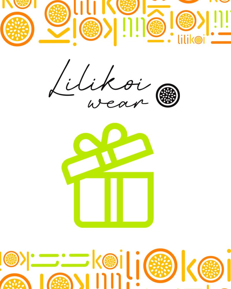 Gift Card - Custom Value - lilikoiwear.com